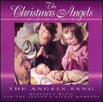 The Angels Sang