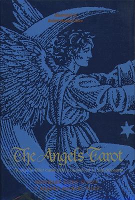 The Angels Tarot - Guiley, Rosemary Ellen