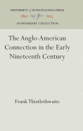 The Anglo-American Connection in the Early Nineteenth Century