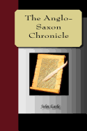 The Anglo-Saxon Chronicle