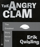 The Angry Clam - Quisling, Erik