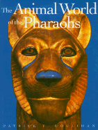 The Animal World of the Pharaohs