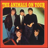 The Animals on Tour - The Animals