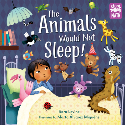 The Animals Would Not Sleep! - Levine, Sara