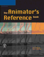 The Animator's Reference Book