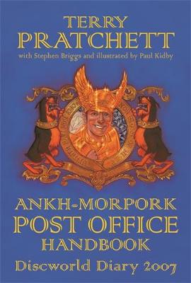 The Ankh-Morpork Post Office Handbook: Discworld Diary 2007 - Briggs, Stephen