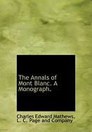 The Annals of Mont Blanc: A Monograph