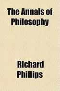 The Annals of Philosophy Volume 6