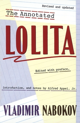 The Annotated Lolita - Nabokov, Vladimir