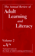 The Annual Review of Adult Learning and Literacy - Comings, John (Editor), and Garner, Barbara (Editor), and Smith, Cristine (Editor)