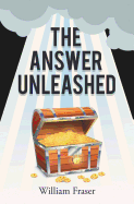 The Answer Unleashed