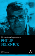 The Anthem Companion to Philip Selznick