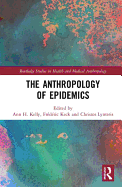 The Anthropology of Epidemics