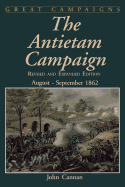 The Antietam Campaign: August-September 1862