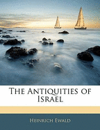 The Antiquities of Israel