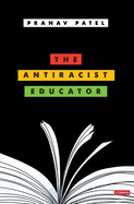 The Antiracist Educator