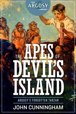 The Apes of Devil's Island - Cunningham, John