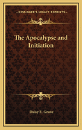 The Apocalypse and Initiation