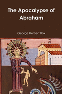 The Apocalypse of Abraham