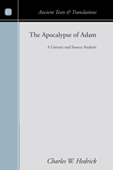 The Apocalypse of Adam: A Literary & Source Analysis