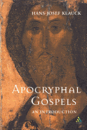 The Apocryphal Gospels: An Introduction