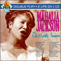 The Apollo Sessions 1946-1951 - Mahalia Jackson