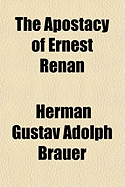 The Apostacy of Ernest Renan