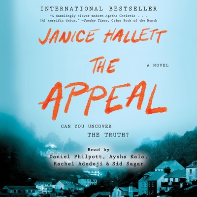 The Appeal - Hallett, Janice, and Kala, Aysha (Read by), and Philpott, Daniel (Read by)