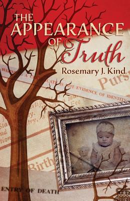 The Appearance of Truth - Kind, Rosemary J. (Editor)