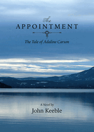 The Appointment: The Tale of Adaline Carson