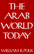 The Arab World Today: Second Edition