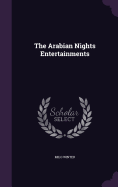 The Arabian Nights Entertainments