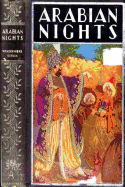 The Arabian Nights: Tales from a Thousand and One Nights: Premium Illustrated Edition