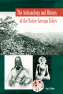 The Archaeology and History of the Native Georgia Tribes