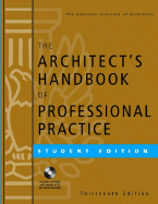 The Architect's Handbook of Professional Practice: Student Edition - American Institute of Architects