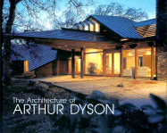 The Architecture of Arthur Dyson - Zimmerman, Scot (Photographer), and Hammons, Mark