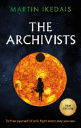 The Archivists: (Second edition)