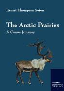 The Arctic Prairies