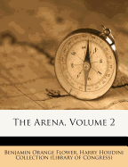 The Arena, Volume 2