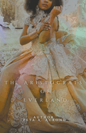 The Aristocrats of Everland
