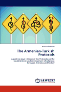 The Armenian-Turkish Protocols