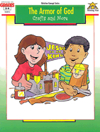 The Armor of God: Crafts and More - Currier, Mary