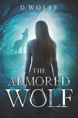 The Armored Wolf - Wolfe