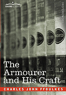 The Armourer and His Craft