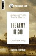 The Army of God: Spurgeon's Vision for the Church