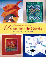 The Art and Craft of Handmade Cards - Maurer-Mathison, Diane V.