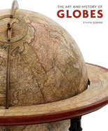 The Art and History of Globes