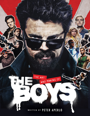 The Art and Making of the Boys - Aperlo, Peter