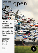 The Art Biennial as a Global Phenomenon: Strategies to Counter Neoliberal Market Logic
