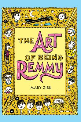 The Art of Being Remmy - 